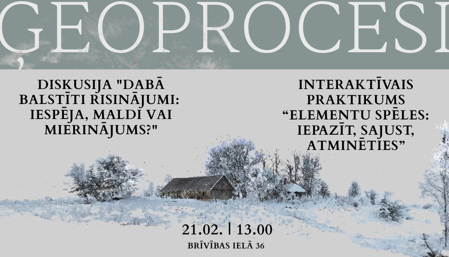 A poster titled “Geoprocesses” presents a discussion on nature-based solutions and an interactive workshop, with event details (21 February at 13:00) shown against a stylized winter landscape with houses and trees.